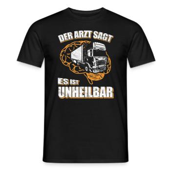 Trucker - Der Arzt sagt es ist unheilbar - Männer T-Shirt - Schwarz - Vorne - AI Model Male 178 light (178cm)