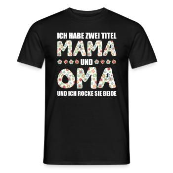 Mama & Oma - Männer T-Shirt - Schwarz - Vorne - AI Model Male 178 light (178cm)