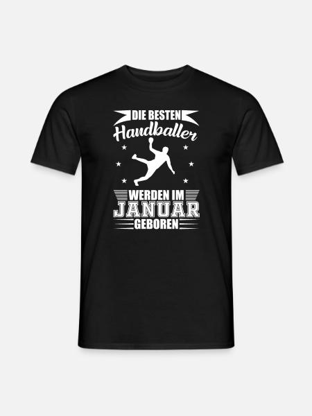 Handball Handballer Geburtstag Januar Geschenk - Männer T-Shirt - Schwarz