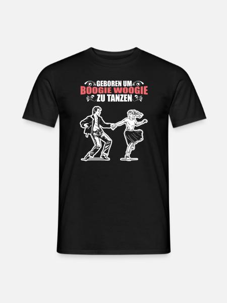 Boogie Woogie Sprüche für Tänzer Geschenk - Männer T-Shirt - Schwarz