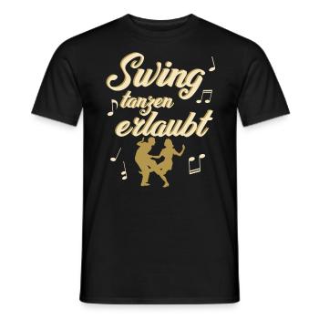 Swing tanzen erlaubt - Männer T-Shirt - Schwarz - Vorne - AI Model Male 178 light (178cm)