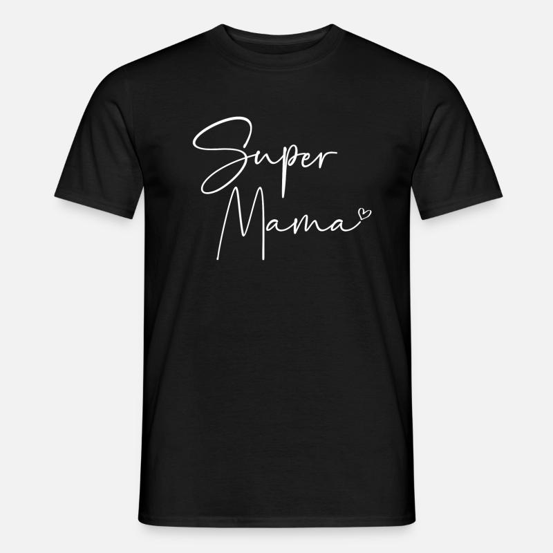 Super Mama - Männer T-Shirt - Schwarz