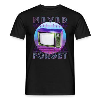 Never Forget Retro 80s 90s Nostalgia - Men's T-Shirt - black - Front - AI Model Male 178 light (178cm)