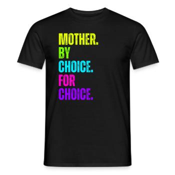 Mère par choix pour le choix Féministe - T-shirt homme - noir - Devant - AI Model Male 178 light (178cm)