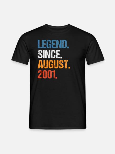Legend Since August 2001 Birthday - Men's T-Shirt - black