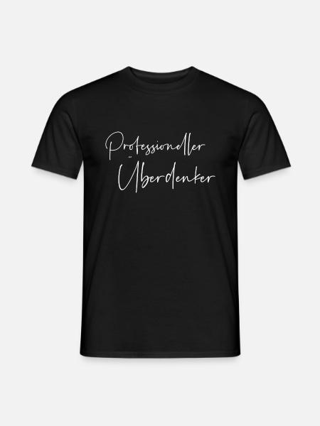 Professioneller Überdenker - Männer T-Shirt - Schwarz