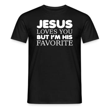 Jesus Loves You But I'm His Favorite Funny - Männer T-Shirt - Schwarz - Vorne - AI Model Male 178 light (178cm)