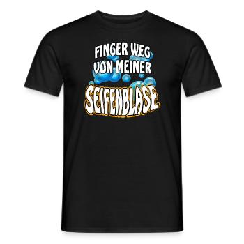 Finger weg von meiner Seifenblase- Spruch lustig - Männer T-Shirt - Schwarz - Vorne - AI Model Male 178 light (178cm)