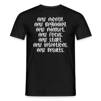 New month beginning mindset focus start - Männer T-Shirt - Schwarz - Vorne - AI Model Male 178 light (178cm)