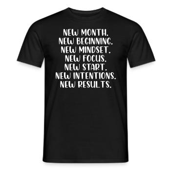New month beginning mindset focus start - Männer T-Shirt - Schwarz - Vorne - AI Model Male 178 light (178cm)