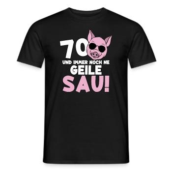 70 Jahre Geile Sau Birthday 70. Geburtstag - Männer T-Shirt - Schwarz - Vorne - AI Model Male 178 light (178cm)