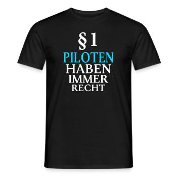 Piloten Haben Immer Recht Pilot Flugzeug Geschenk - Männer T-Shirt - Schwarz - Vorne - AI Model Male 178 light (178cm)