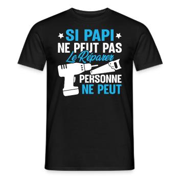 Si Papi ne peut pas le Réparer personne ne peut - T-shirt homme - noir - Devant - AI Model Male 178 light (178cm)