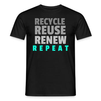 Recycle Reuse Renew Repeat - Men's T-Shirt - black - Front - AI Model Male 178 light (178cm)