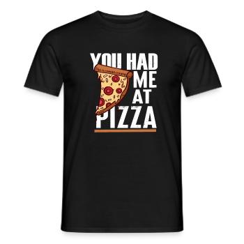 Du hattest mich bei Pizza - Männer T-Shirt - Schwarz - Vorne - AI Model Male 178 light (178cm)