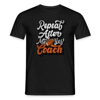 Répétez après moi oui coach - T-shirt homme - noir - Devant - AI Model Male 178 light (178cm)
