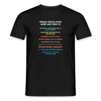 TDAH TDAH Déficit de l’attention Cadeau - T-shirt homme - noir - Devant - AI Model Male 178 light (178cm)