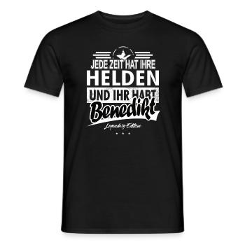 Jede Zeit hat Ihre Helden ihr habt Benedikt - Männer T-Shirt - Schwarz - Vorne - AI Model Male 178 light (178cm)