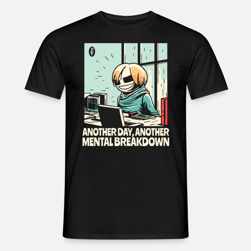 Ein weiterer Nervenzusammenbruch im Büro - Männer T-Shirt - Schwarz