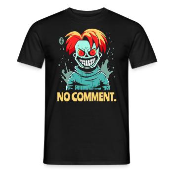 No comment, says the evil clown - Men's T-Shirt - black - Front - AI Model Male 178 light (178cm)