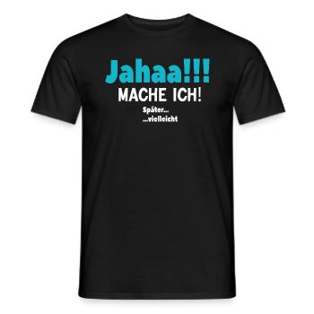 Verspäteter Ehrgeiz - Männer T-Shirt - Schwarz - Vorne - AI Model Male 178 light (178cm)