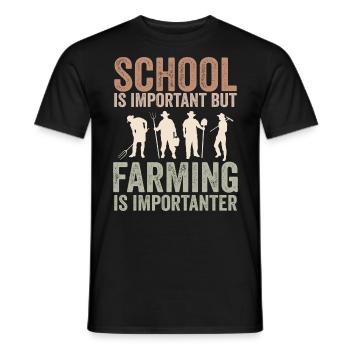 Die Schule ist wichtig, aber die Landwirtschaft ist noch wichtiger - Männer T-Shirt - Schwarz - Vorne - AI Model Male 178 light (178cm)