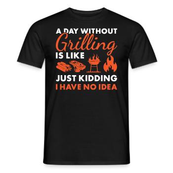 Griller A Day Without Grilling - Männer T-Shirt - Schwarz - Vorne - AI Model Male 178 light (178cm)