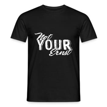Not Your Ernst Nicht dein Ernst Denglisch als Gesc - Männer T-Shirt - Schwarz - Vorne - AI Model Male 178 light (178cm)