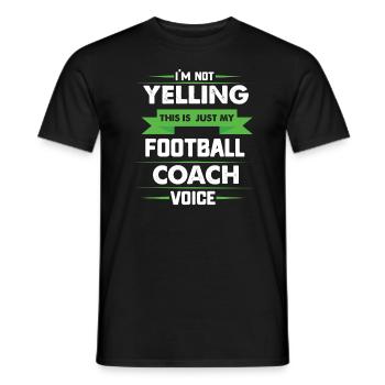 Ich schreie nicht, das ist nur mein Fußballtrainer - Männer T-Shirt - Schwarz - Vorne - AI Model Male 178 light (178cm)