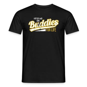 Father and son Buddies life - Men's T-Shirt - black - Front - AI Model Male 178 light (178cm)