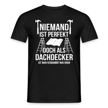 Dachdecker Spruch - Männer T-Shirt - Schwarz - Vorne - AI Model Male 178 light (178cm)