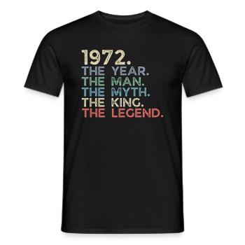 Jahrgang 1972 The Year Man Myth King Legend Retro - Männer T-Shirt - Schwarz - Vorne - AI Model Male 178 light (178cm)