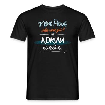 Adrian - Keine Panik. Alles wird gut - Männer T-Shirt - Schwarz - Vorne - AI Model Male 178 light (178cm)