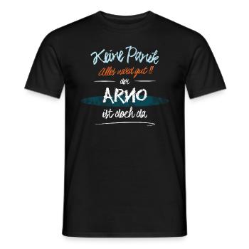 Arno - Keine Panik. Alles wird gut - Männer T-Shirt - Schwarz - Vorne - AI Model Male 178 light (178cm)