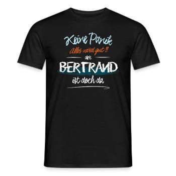Bertrand - Keine Panik. Alles wird gut - Männer T-Shirt - Schwarz - Vorne - AI Model Male 178 light (178cm)