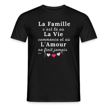 LA FAMILLE c'est la où commence LA VIE... Citation - T-shirt homme - noir - Devant - AI Model Male 178 light (178cm)
