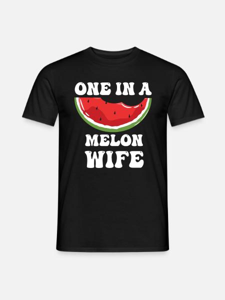 One in A Melon Wife - Men's T-Shirt - black