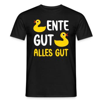 Ente gut alles gut lustige Enten Sprüche süße Ente - Männer T-Shirt - Schwarz - Vorne - AI Model Male 178 light (178cm)