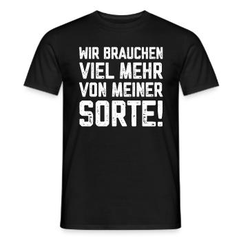Wir brauchen viel mehr von meiner Sorte - Männer T-Shirt - Schwarz - Vorne - AI Model Male 178 light (178cm)