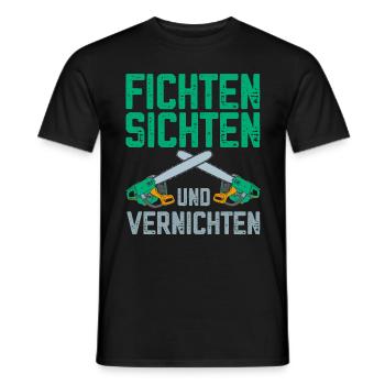Fichten sichten und vernichten lustige Holzfäller - Männer T-Shirt - Schwarz - Vorne - AI Model Male 178 light (178cm)