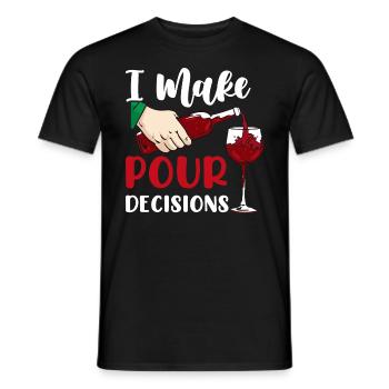 Wein Lustig Spruch geschenkidee Geburtstag - Männer T-Shirt - Schwarz - Vorne - AI Model Male 178 light (178cm)