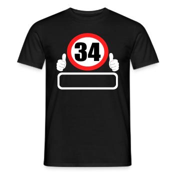 34 Birthday Traffic sign 34 years Your name - Men's T-Shirt - black - Front - AI Model Male 178 light (178cm)