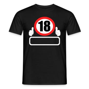 18 Birthday Traffic sign 18 years Your name - Men's T-Shirt - black - Front - AI Model Male 178 light (178cm)