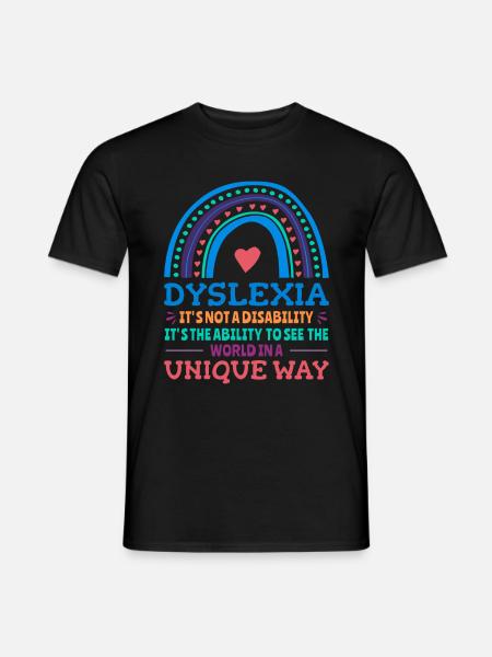 Dyslexia Awareness Dyslexic - Men's T-Shirt - black