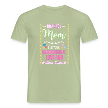 Danke Mama für deine bedingungslose Liebe - Männer T-Shirt - Sage - Vorne - AI Model Male 178 light (178cm)