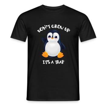 Pinguin Don't Grow Up - Männer T-Shirt - Schwarz - Vorne - AI Model Male 178 light (178cm)