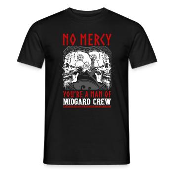 No mercy you are a man of the midgard Crew - Männer T-Shirt - Schwarz - Vorne - AI Model Male 178 light (178cm)