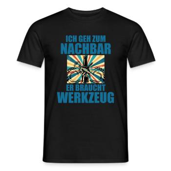Ich geh zum Nachbar Lieblingsnachbar Werkzeug Bier - Männer T-Shirt - Schwarz - Vorne - AI Model Male 178 light (178cm)