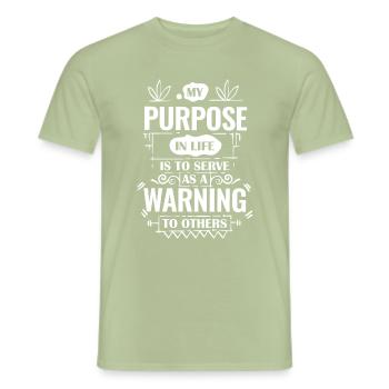 My Purpose In Life - Funny saying - Men's T-Shirt - sage - Front - AI Model Male 178 light (178cm)