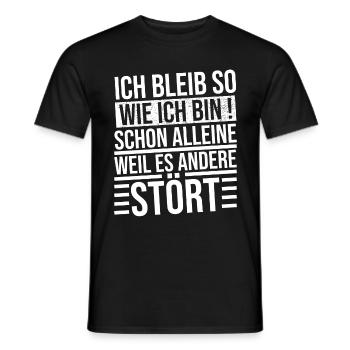 Ik blijf zoals ik ben, al was het maar omdat het zo is - Heren T-shirt - zwart - Voor - AI Model Male 178 light (178cm)